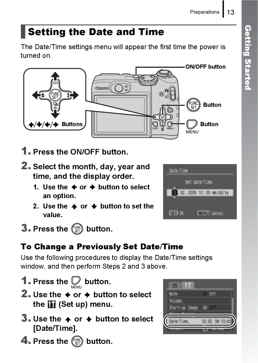 Canon A580 manual Setting the Date and Time, Press the button To Change a Previously Set Date/Time 