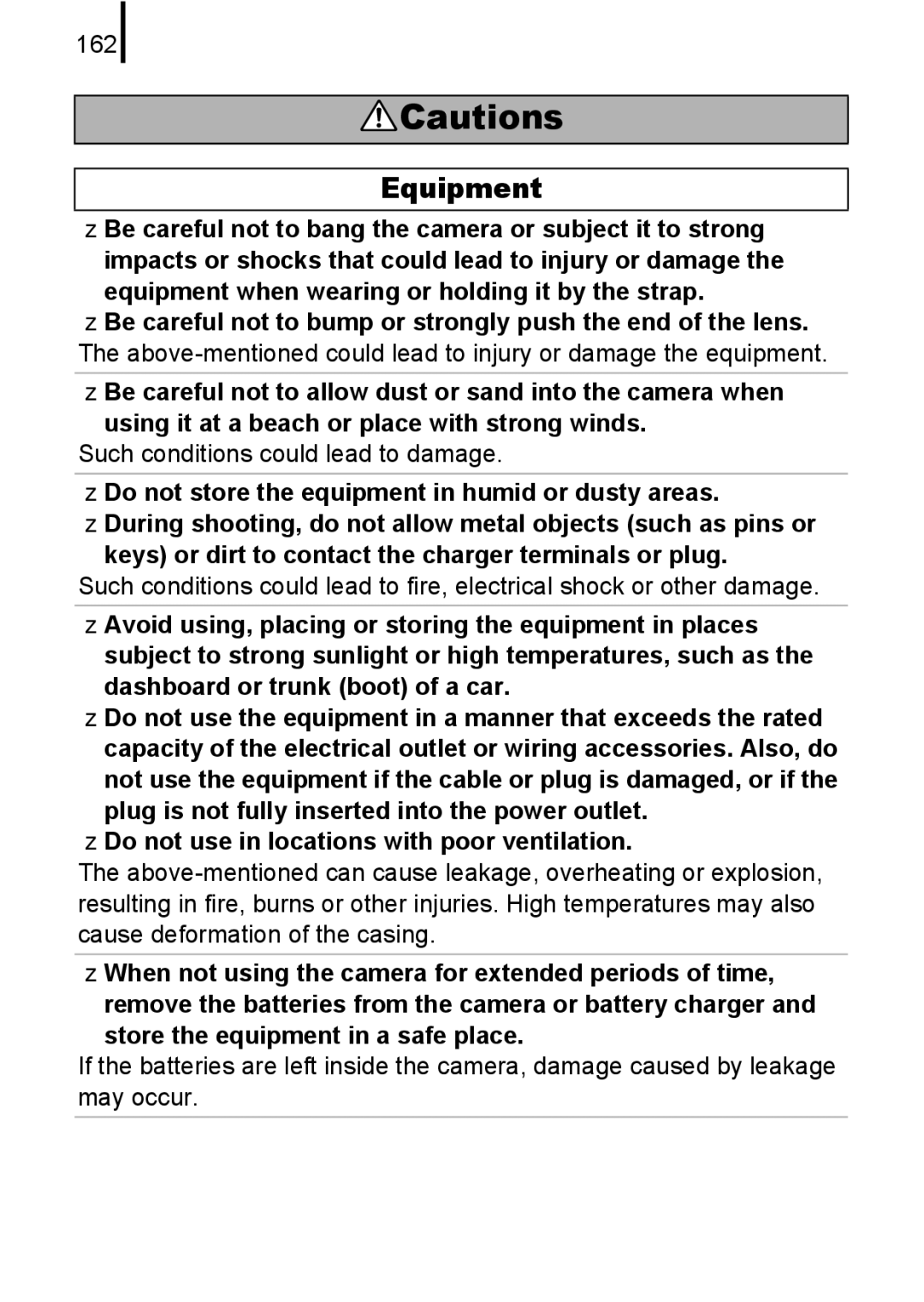 Canon A580 manual 162, Such conditions could lead to damage, Do not store the equipment in humid or dusty areas 