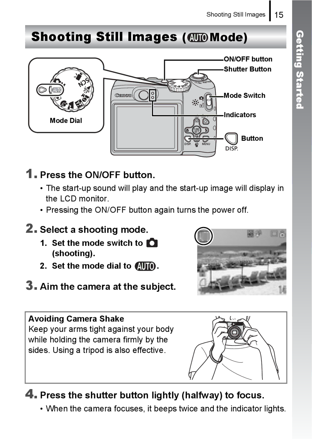 Canon A580 Shooting Still Images Mode, Press the ON/OFF button, Select a shooting mode, Aim the camera at the subject 