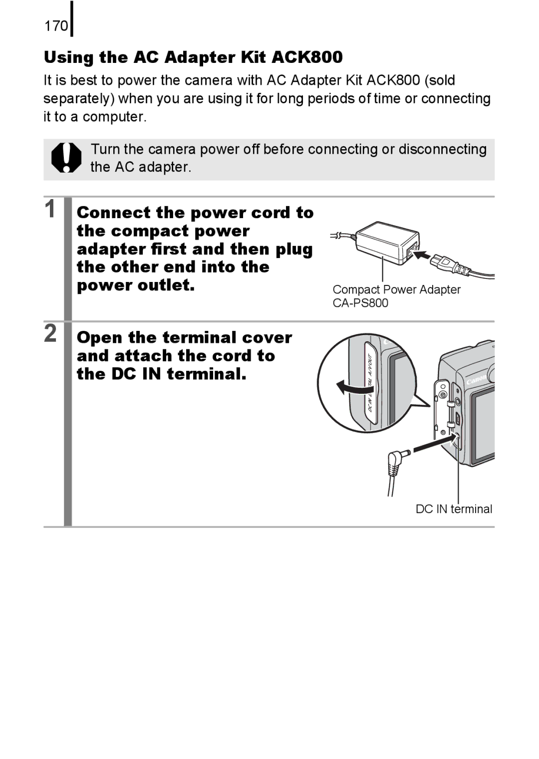 Canon A580 manual Using the AC Adapter Kit ACK800, Open the terminal cover Attach the cord to DC in terminal, 170 