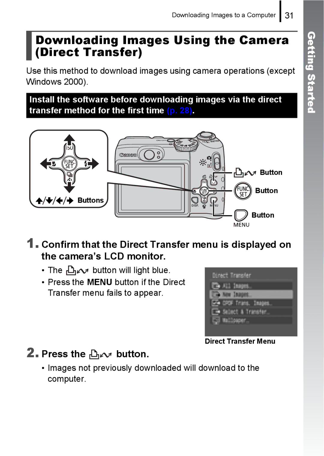 Canon A580 manual Downloading Images Using the Camera Direct Transfer, Press 