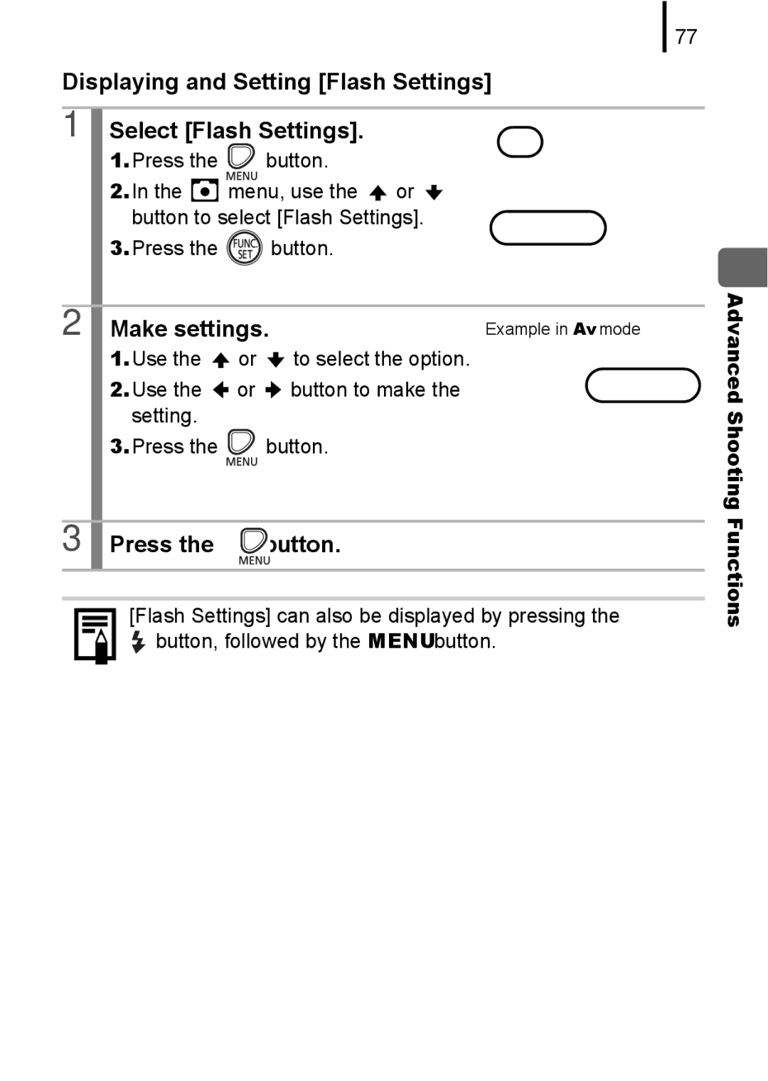 Canon A580 manual Displaying and Setting Flash Settings Select Flash Settings, Press Button 