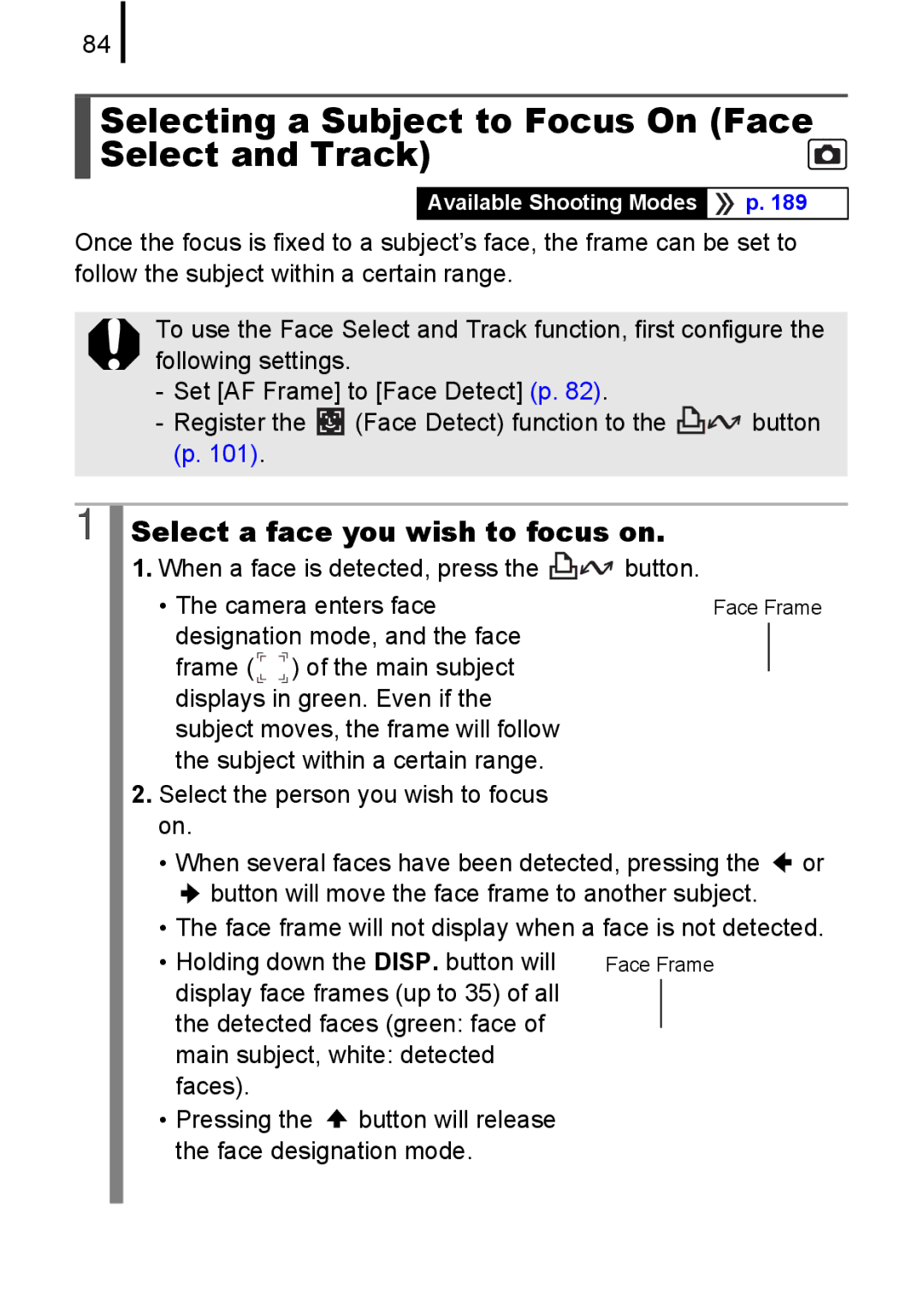 Canon A580 manual Selecting a Subject to Focus On Face Select and Track, Select a face you wish to focus on 