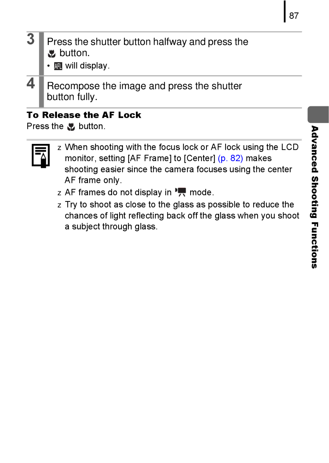 Canon A580 Press the shutter button halfway and press the button, Recompose the image and press the shutter button fully 