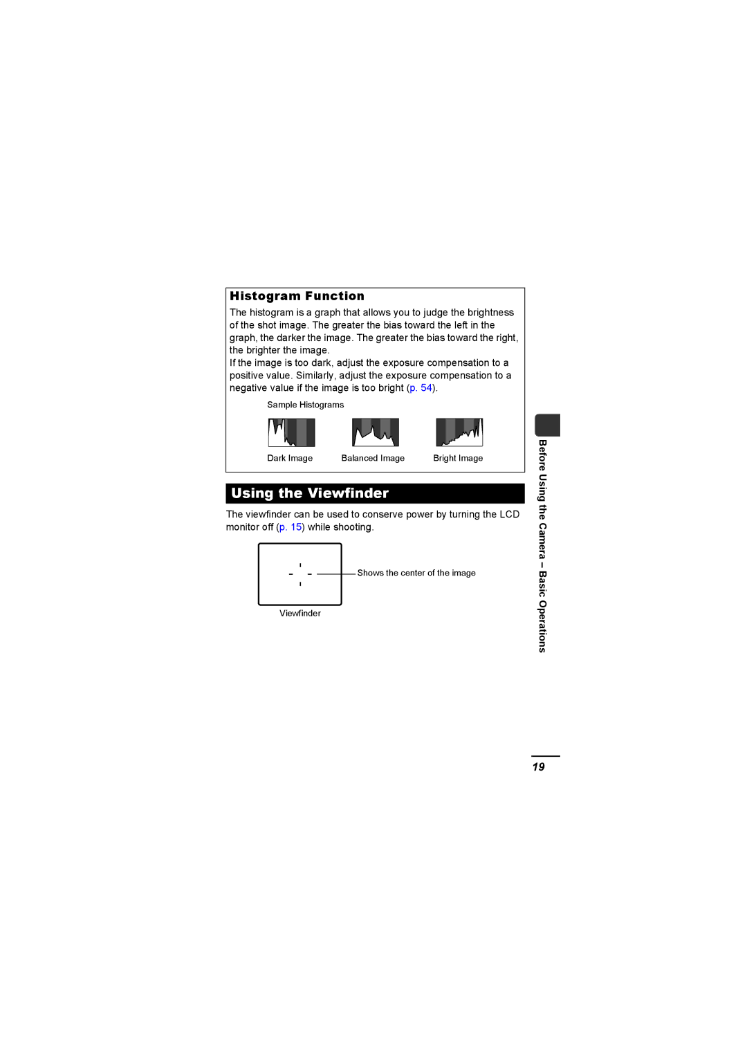 Canon A620 appendix Using the Viewfinder, Histogram Function 