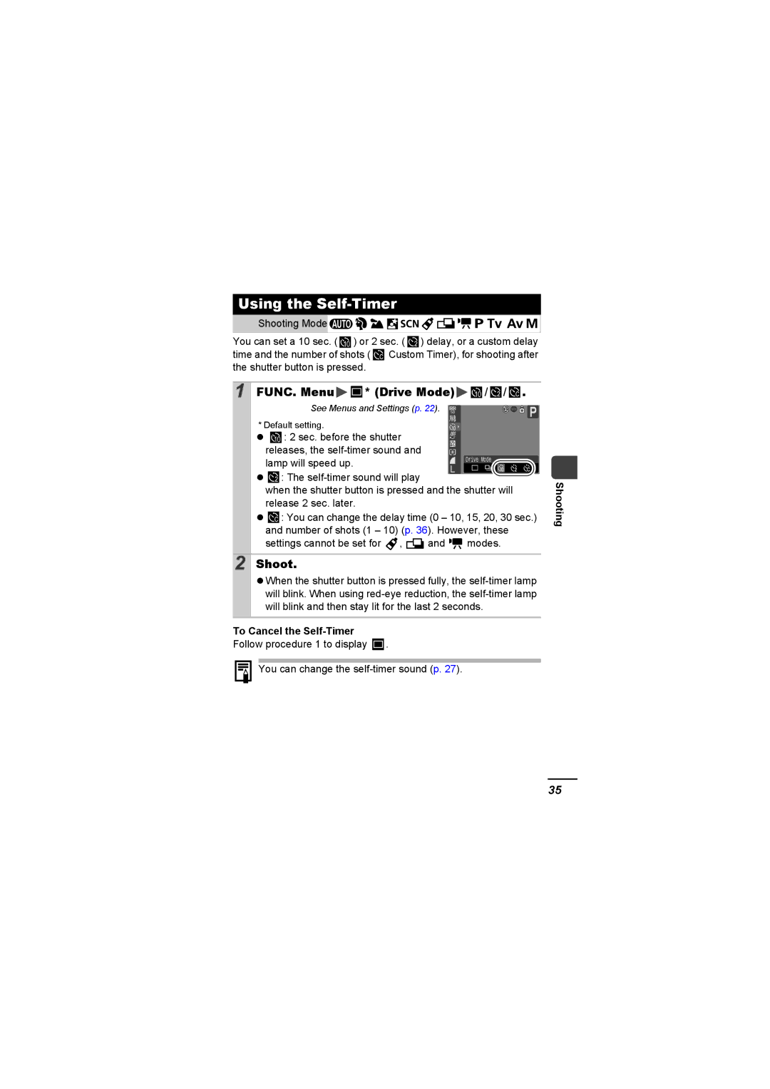 Canon A620 appendix Settings cannot be set for , and modes, To Cancel the Self-Timer 