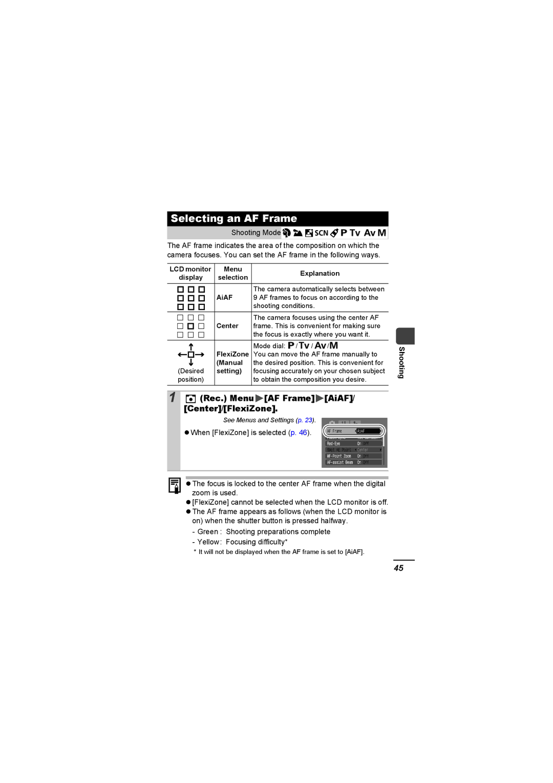 Canon A620 Selecting an AF Frame, Rec. Menu AF Frame AiAF/ Center/FlexiZone, Setting, To obtain the composition you desire 