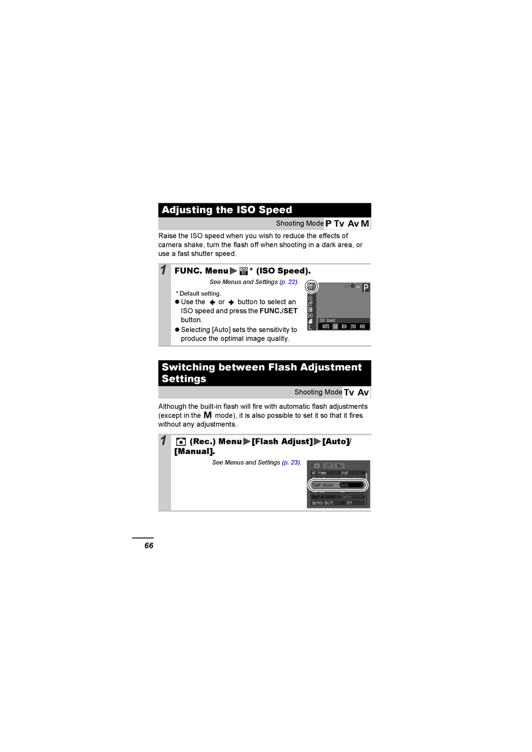 Canon A620 appendix Adjusting the ISO Speed, Switching between Flash Adjustment Settings, FUNC. Menu * ISO Speed 