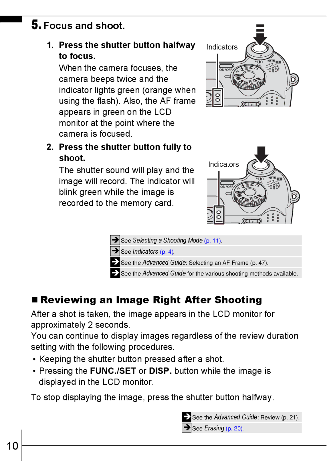 Canon A640 manual Focus and shoot, „ Reviewing an Image Right After Shooting 