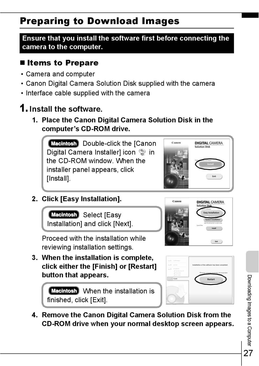 Canon A640 manual Preparing to Download Images, „ Items to Prepare, Install the software 