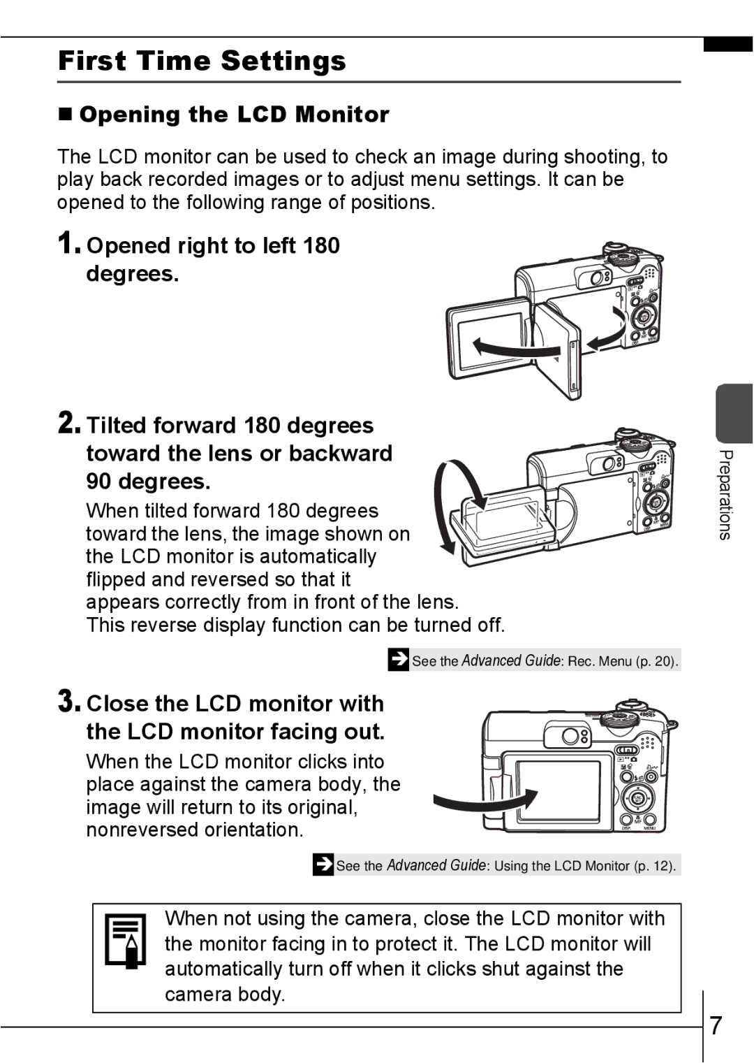 Canon A640 manual First Time Settings, „ Opening the LCD Monitor, Close the LCD monitor with the LCD monitor facing out 