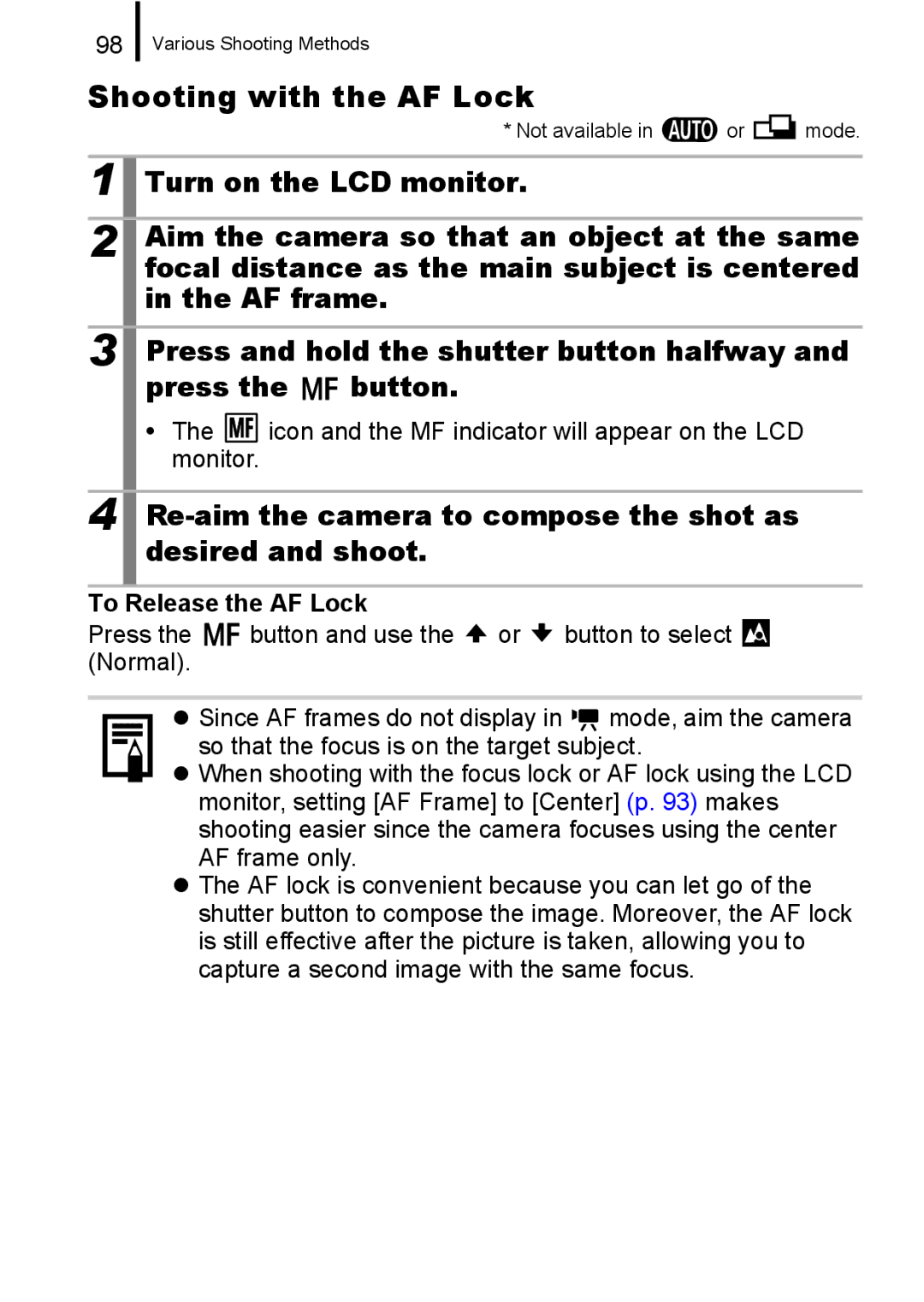 Canon A650 IS appendix Shooting with the AF Lock, Re-aim the camera to compose the shot as desired and shoot 