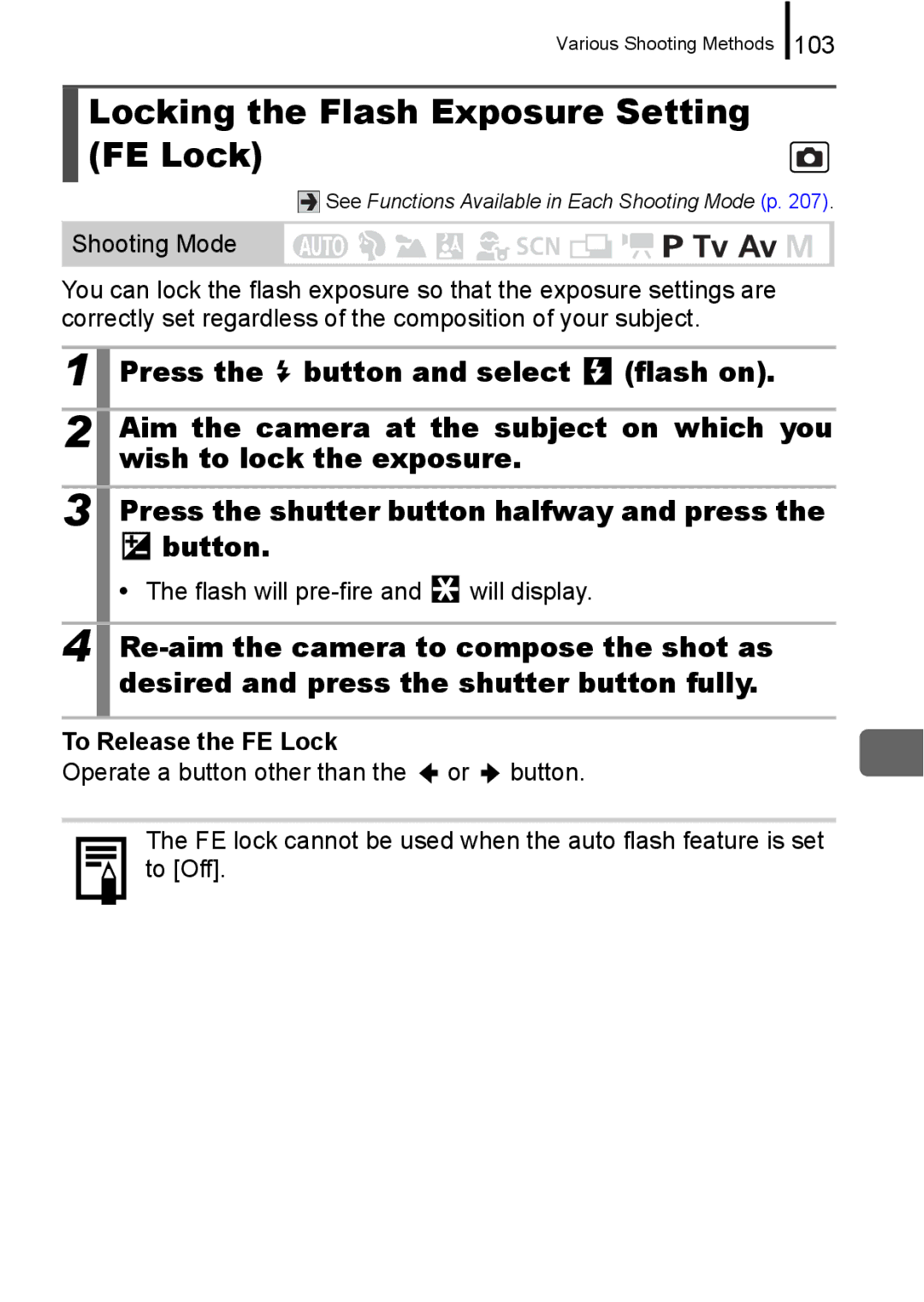 Canon A650 IS Locking the Flash Exposure Setting FE Lock, Re-aim the camera to compose the shot as, To Release the FE Lock 