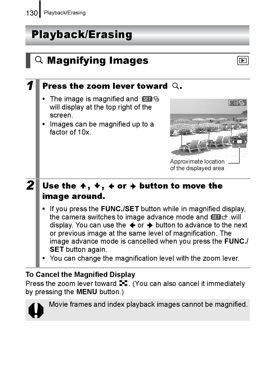 Canon A650 IS appendix Playback/Erasing, Magnifying Images, Press the zoom lever toward, To Cancel the Magnified Display 