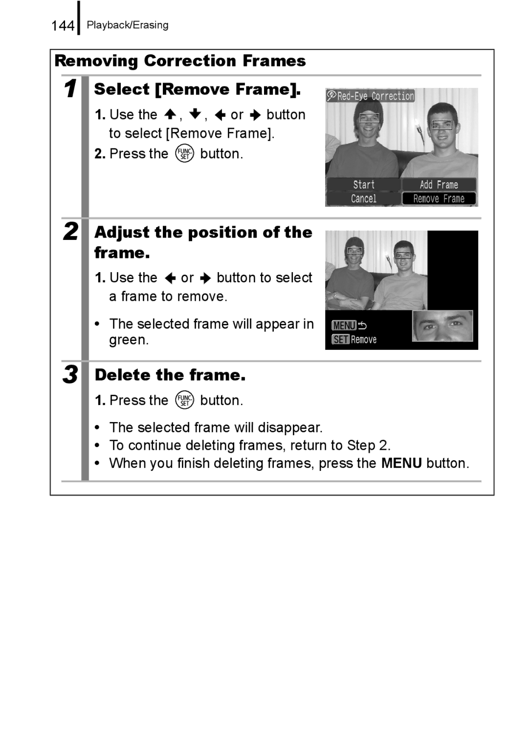 Canon A650 IS appendix Removing Correction Frames Select Remove Frame, Delete the frame, 144 