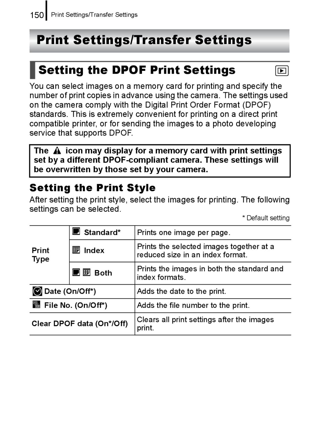 Canon A650 IS appendix Print Settings/Transfer Settings, Setting the Dpof Print Settings, Setting the Print Style, 150 