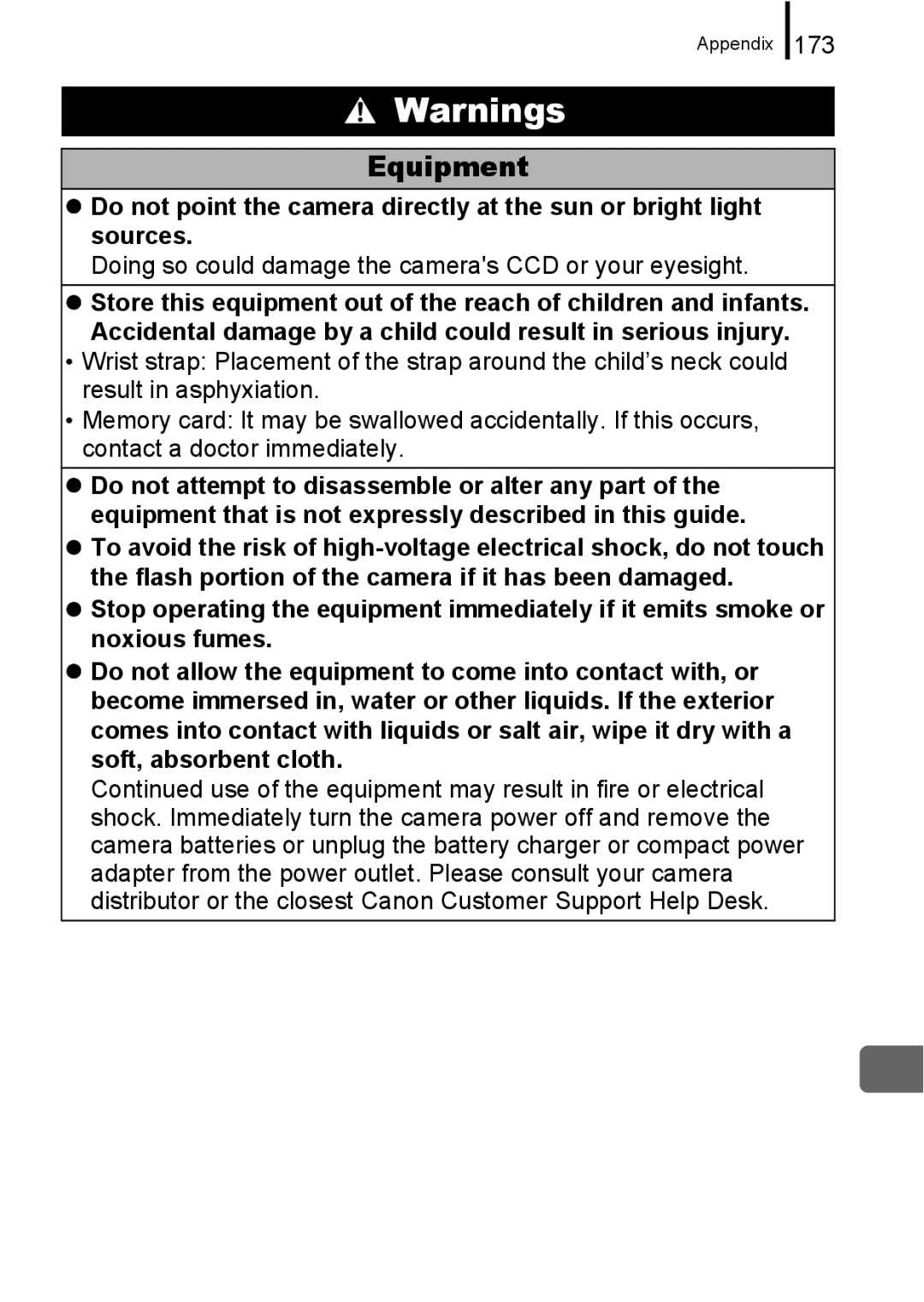 Canon A650 IS appendix Equipment, 173, Doing so could damage the cameras CCD or your eyesight 