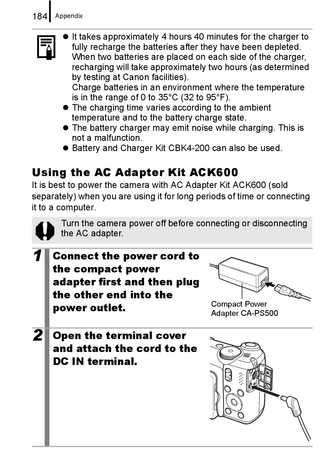 Canon A650 IS Using the AC Adapter Kit ACK600, Power outlet, Open the terminal cover Attach the cord to DC in terminal 