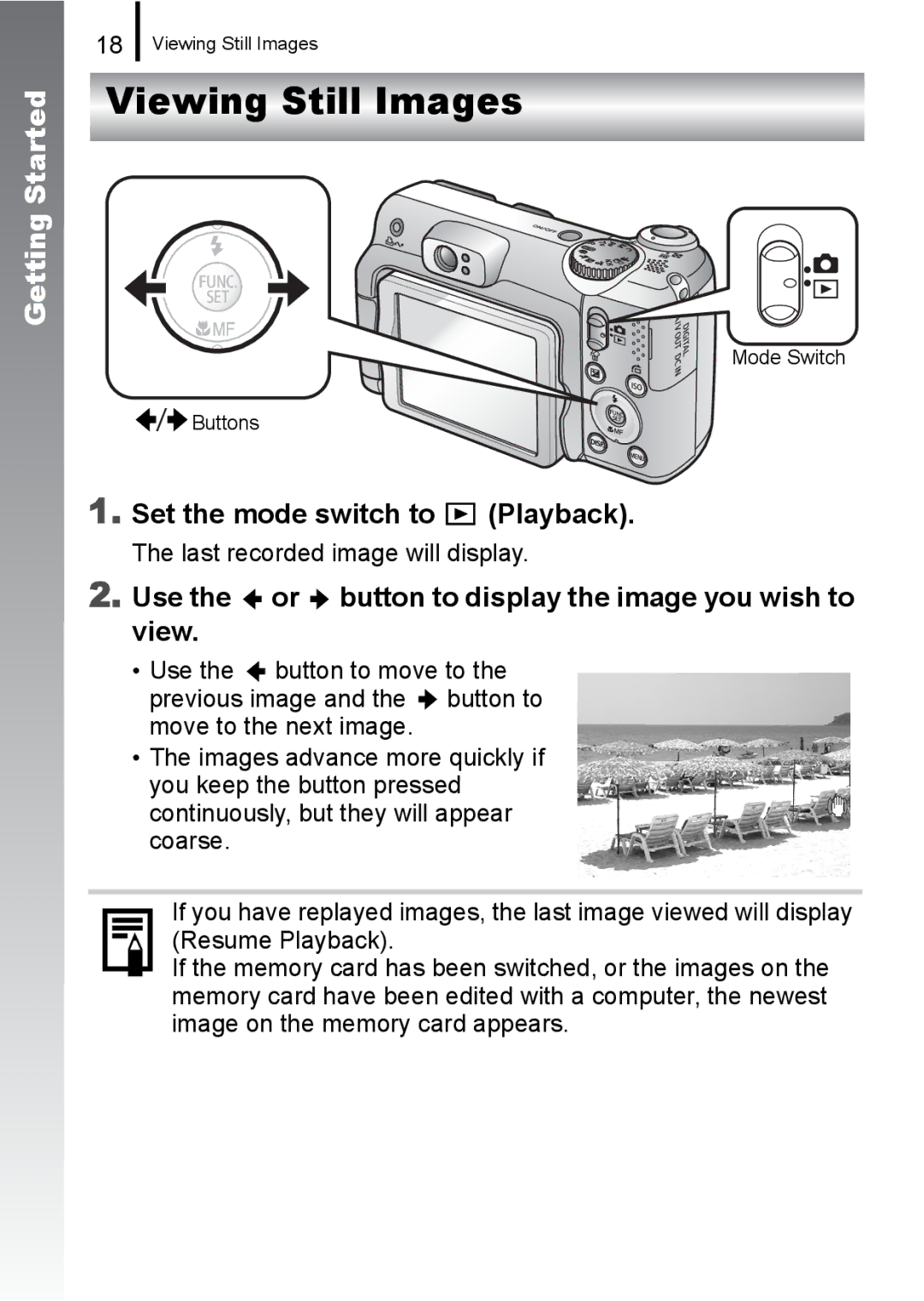 Canon A650 IS appendix Viewing Still Images, Set the mode switch to Playback, Last recorded image will display 