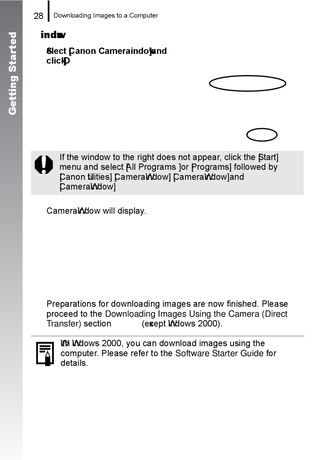 Canon A650 IS appendix Select Canon CameraWindow and click OK 