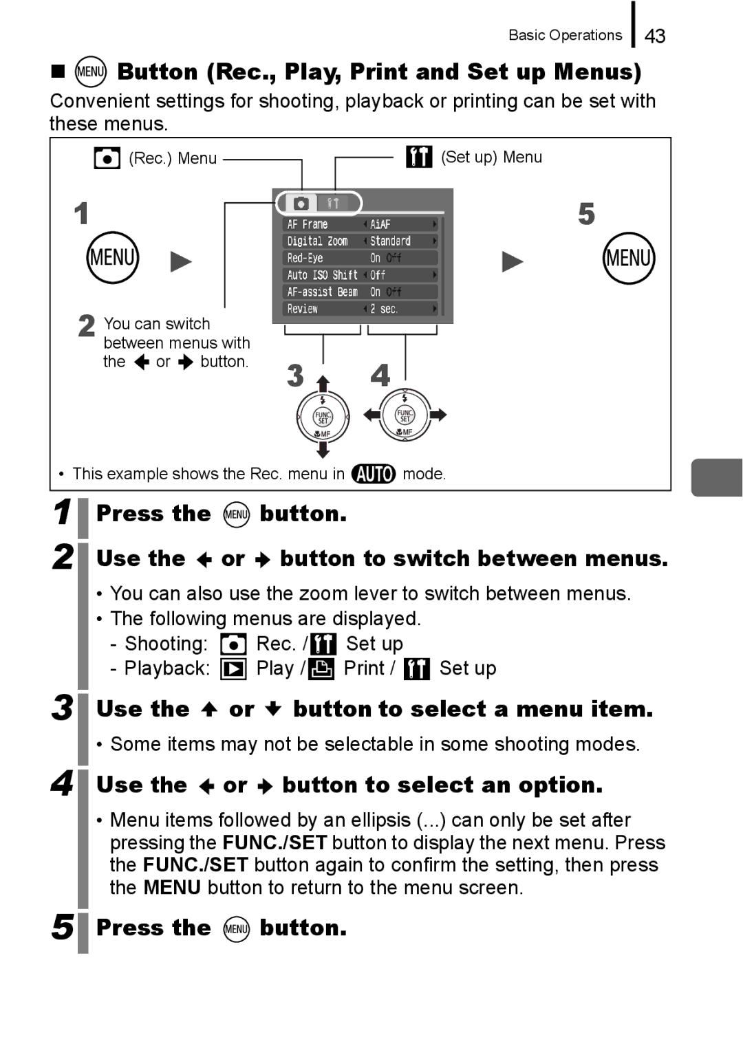 Canon A650 IS „ Button Rec., Play, Print and Set up Menus, Press Button Use the or, Use the or button to select an option 