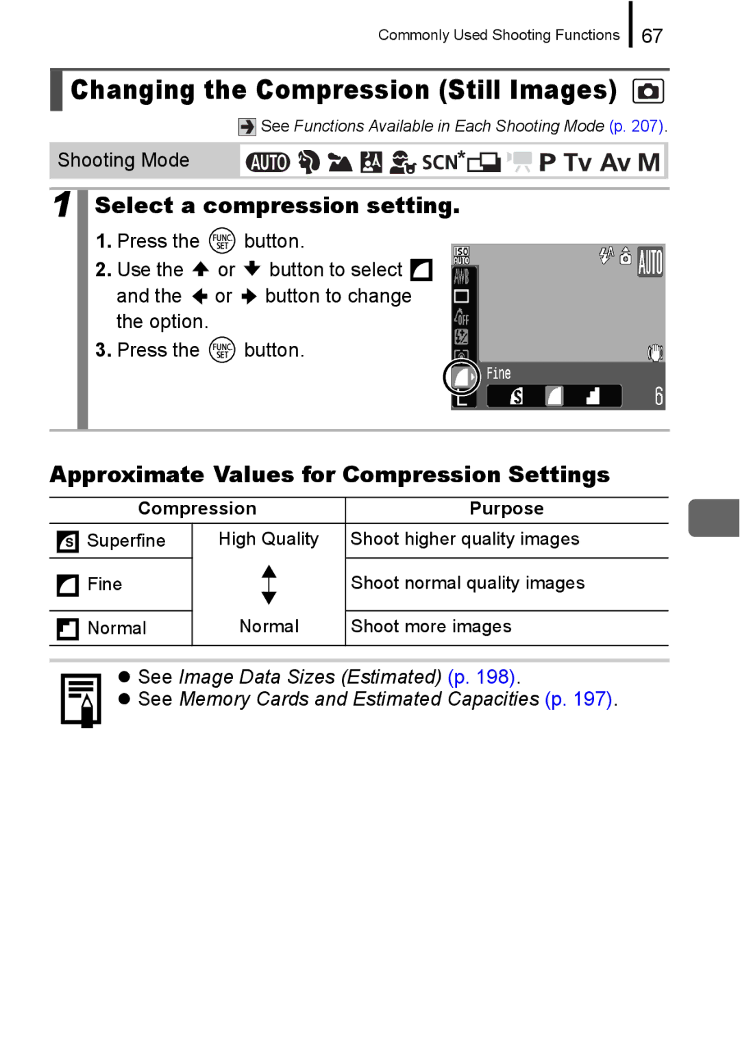 Canon A650 IS appendix Changing the Compression Still Images, Select a compression setting, Compression Purpose 