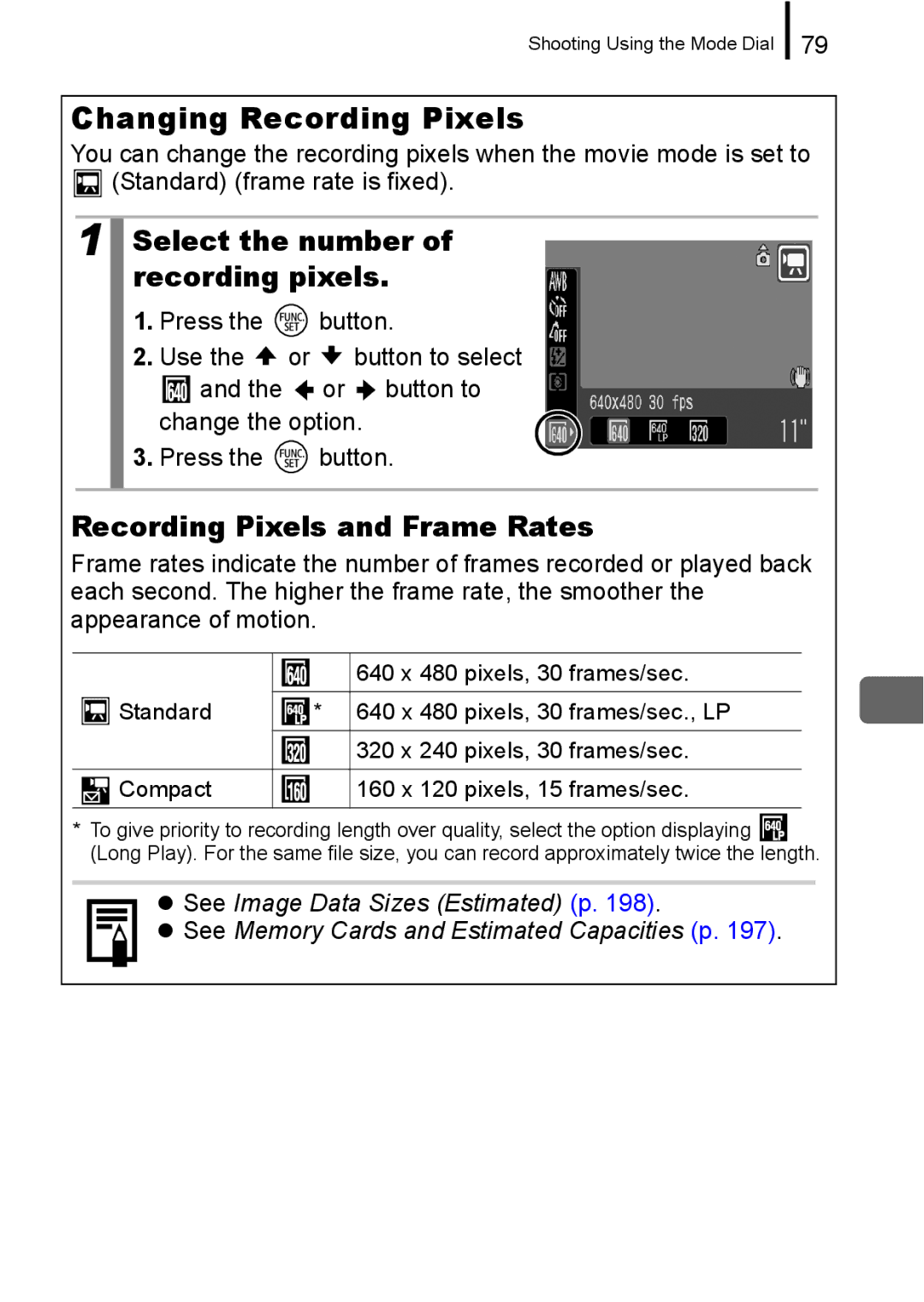 Canon A650 IS appendix Changing Recording Pixels, Select the number of recording pixels, Recording Pixels and Frame Rates 