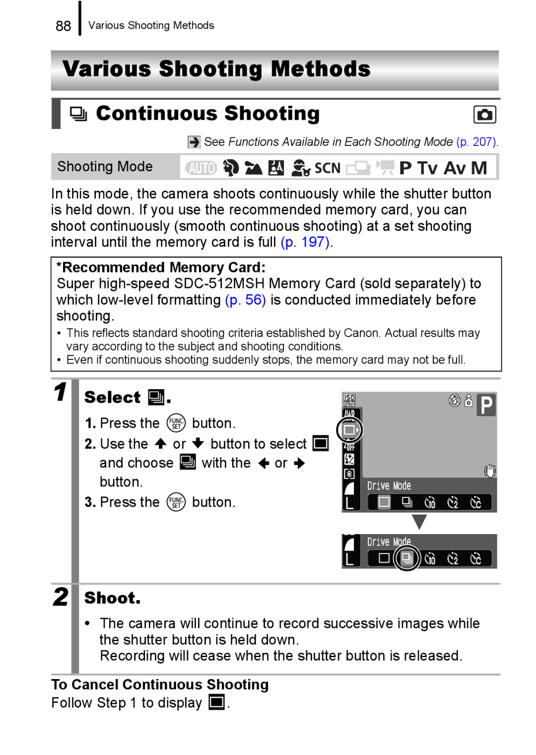 Canon A650 IS appendix Various Shooting Methods, Recommended Memory Card, To Cancel Continuous Shooting 