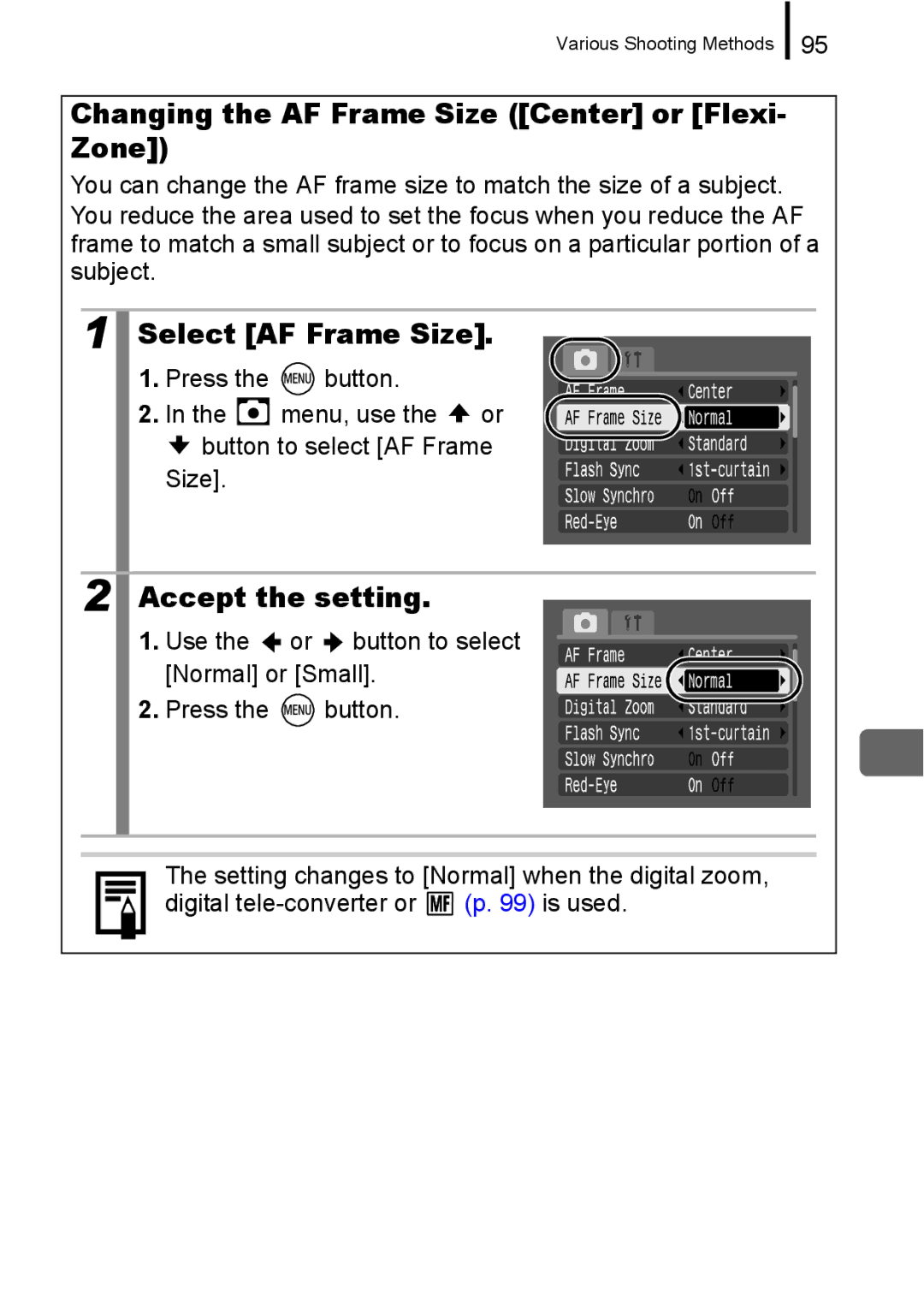 Canon A650 IS appendix Changing the AF Frame Size Center or Flexi- Zone, Select AF Frame Size 