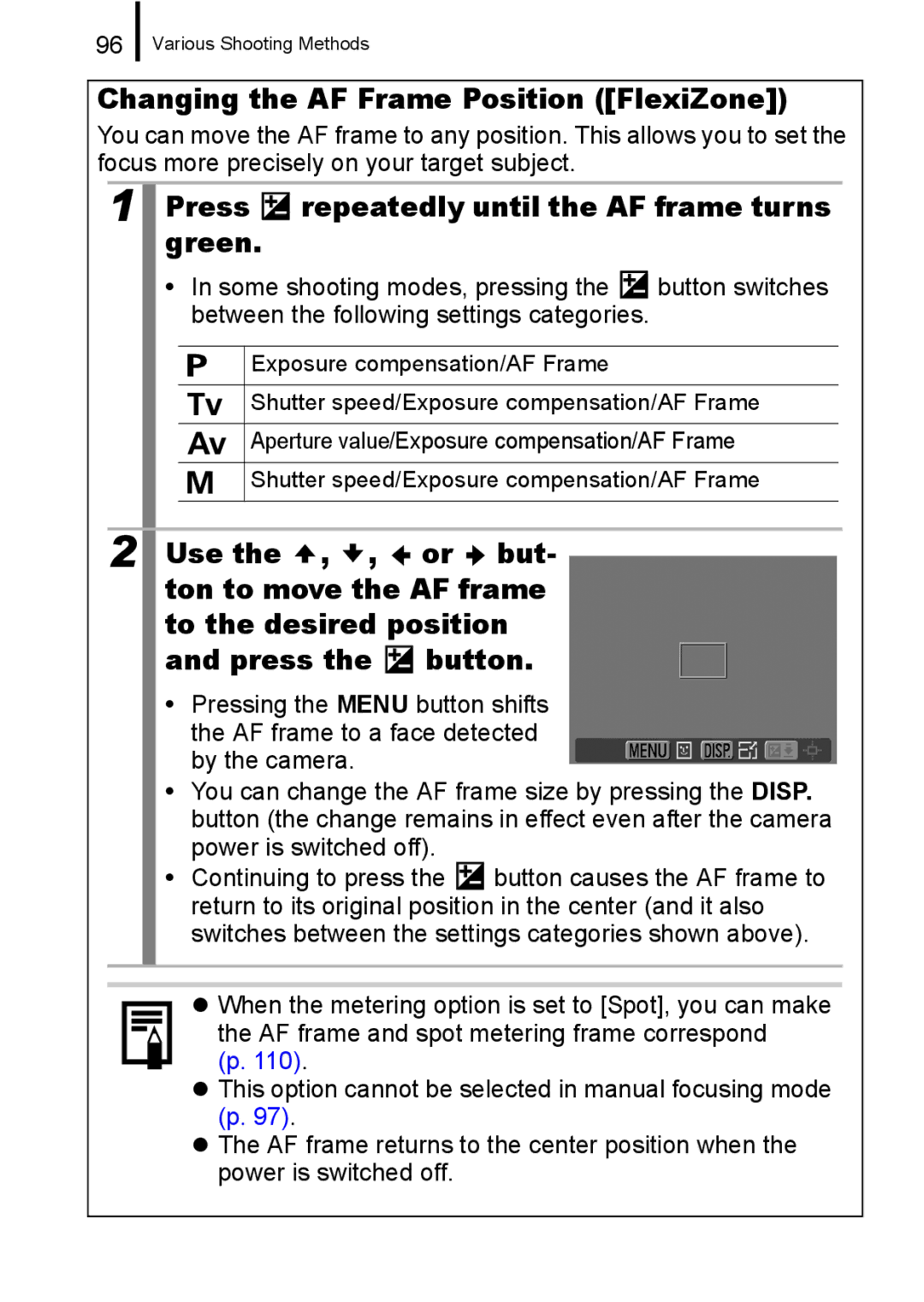 Canon A650 IS appendix Changing the AF Frame Position FlexiZone, Press repeatedly until the AF frame turns green 