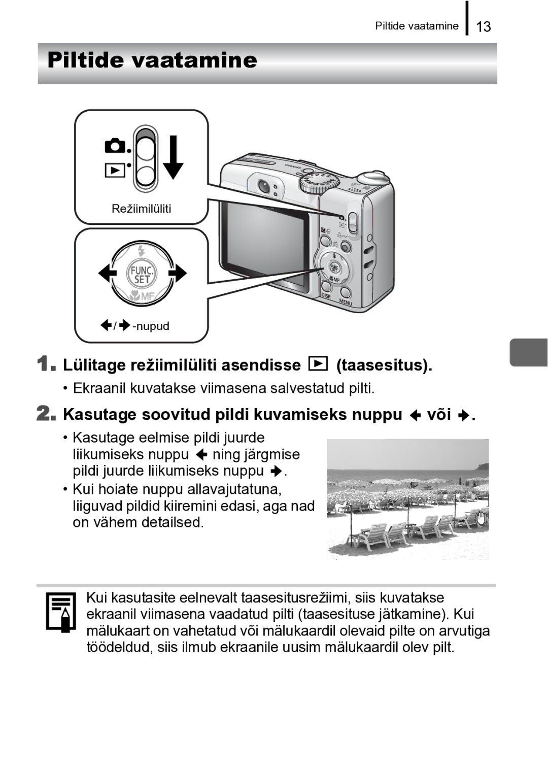 Canon A720 IS Piltide vaatamine, Lülitage režiimilüliti asendisse taasesitus, Kasutage soovitud pildi kuvamiseks nuppu või 