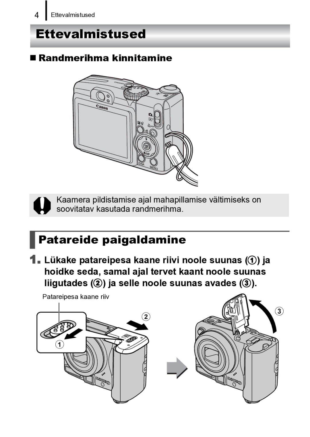 Canon A720 IS manual Ettevalmistused, Patareide paigaldamine, „ Randmerihma kinnitamine 