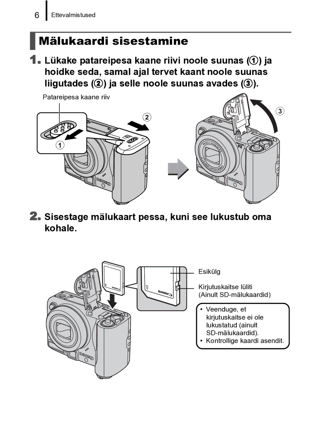 Canon A720 IS manual Mälukaardi sisestamine, Sisestage mälukaart pessa, kuni see lukustub oma kohale 