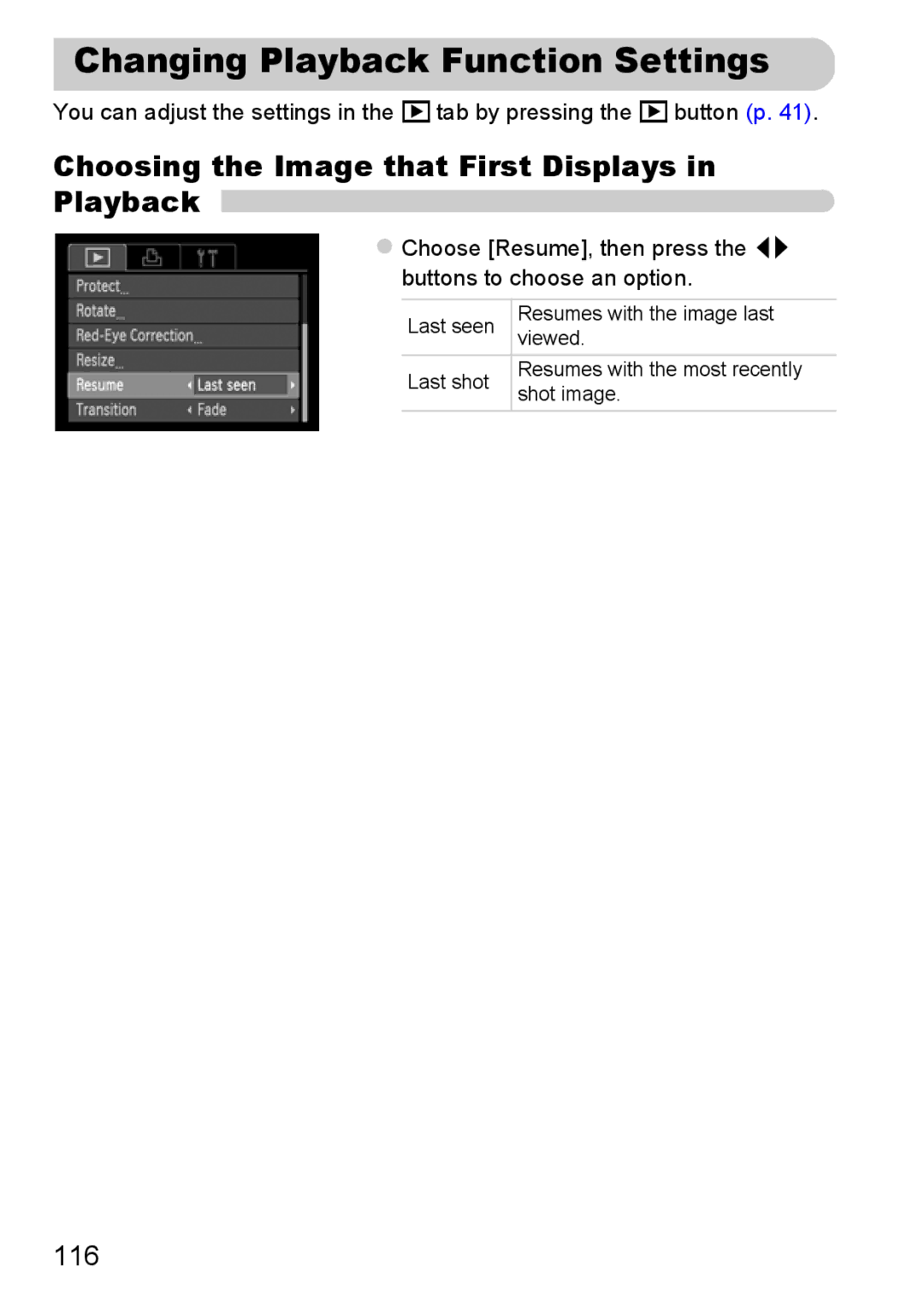 Canon A800 manual Changing Playback Function Settings, Choosing the Image that First Displays in Playback 