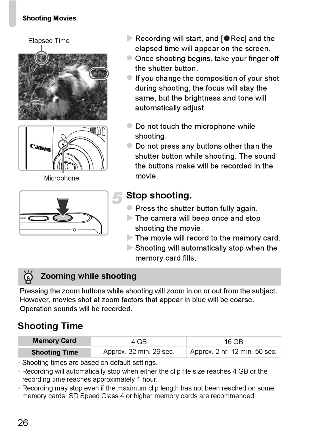 Canon A800 manual Stop shooting, Shooting Time, Zooming while shooting, Shooting Movies 