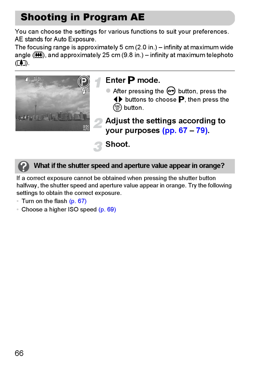 Canon A800 manual Shooting in Program AE, Enter G mode, Adjust the settings according to your purposes pp Shoot 