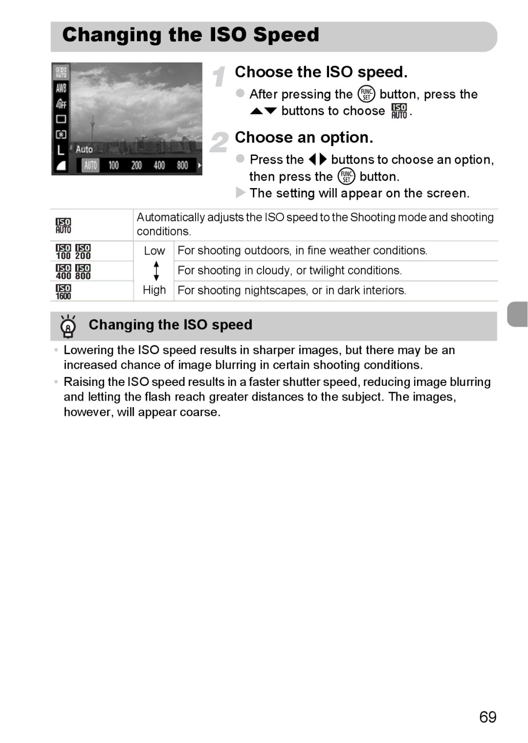 Canon A800 manual Changing the ISO Speed, Choose the ISO speed, Changing the ISO speed 