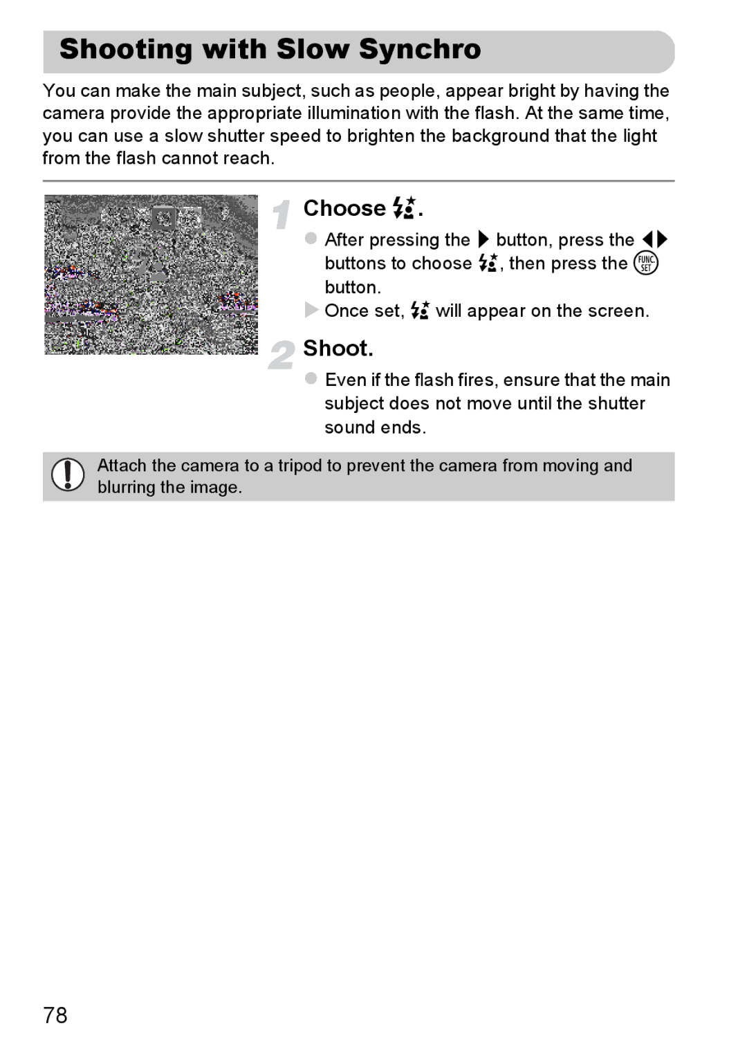 Canon A800 manual Shooting with Slow Synchro, Choose … 