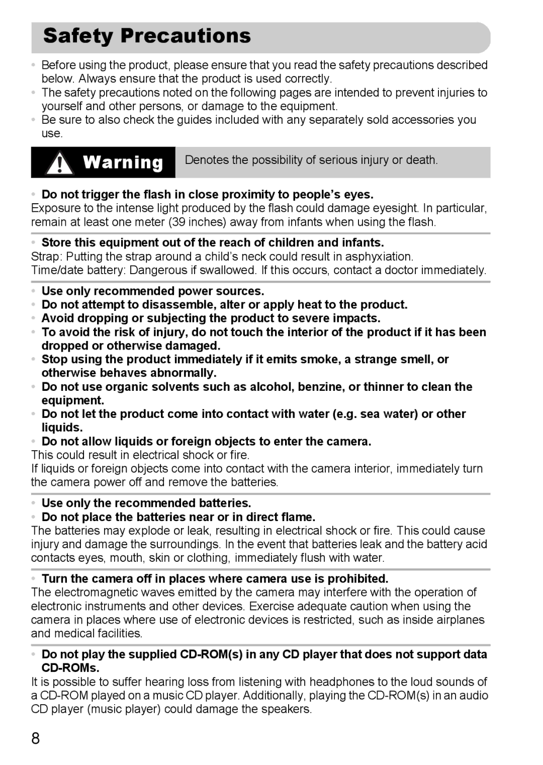 Canon A800 manual Safety Precautions, Do not trigger the flash in close proximity to people’s eyes 