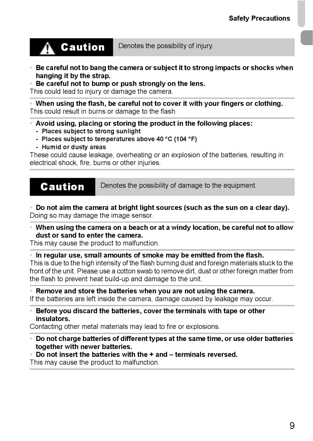 Canon A800 manual This could lead to injury or damage the camera 