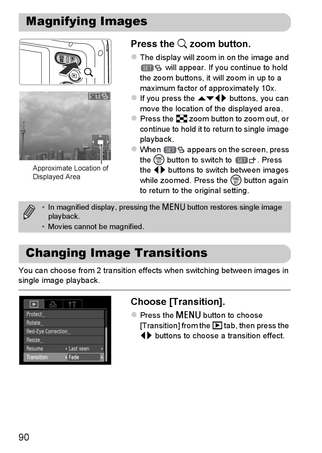 Canon A800 manual Magnifying Images, Changing Image Transitions, Press the k zoom button, Choose Transition 