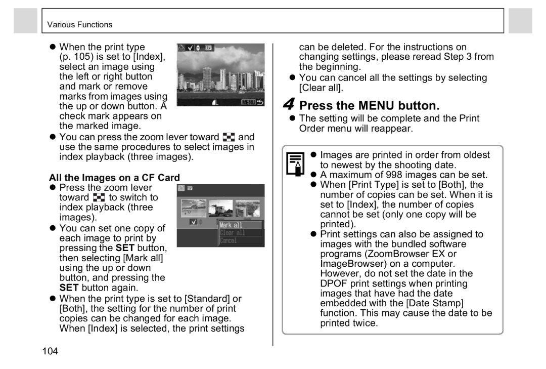 Canon A95 manual All the Images on a CF Card z Press the zoom lever 