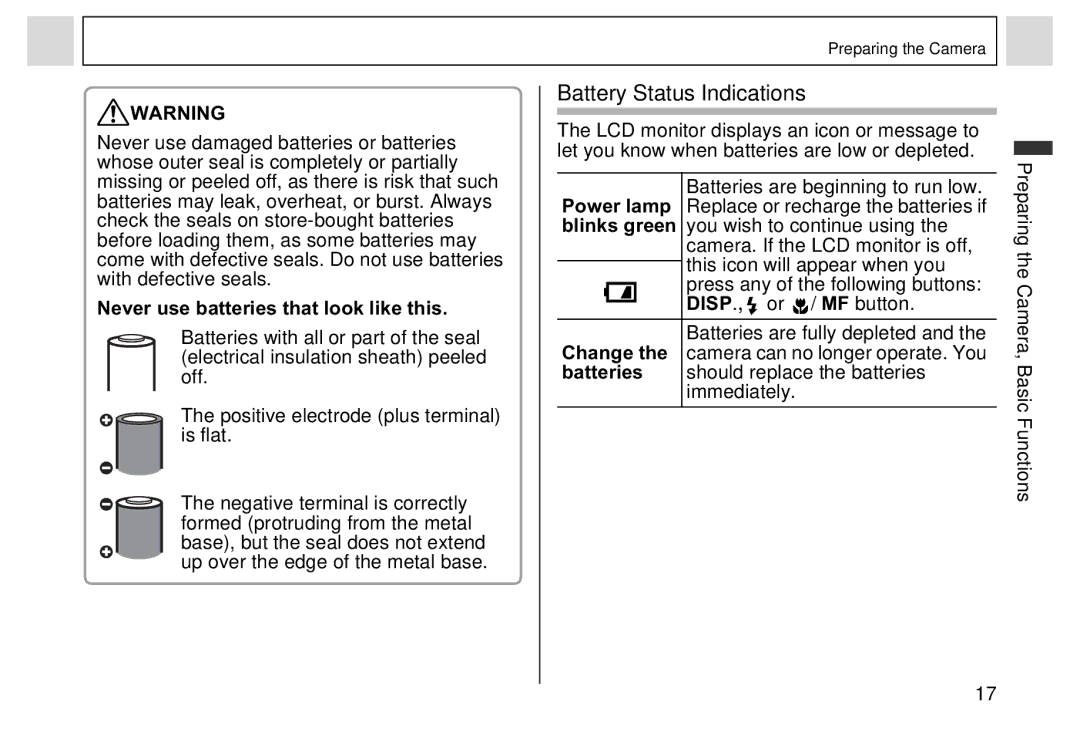 Canon A95 manual Battery Status Indications, Never use batteries that look like this, Change 