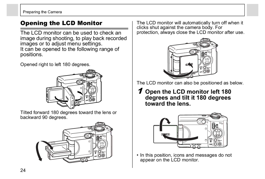 Canon A95 manual Opening the LCD Monitor, LCD monitor can also be positioned as below 