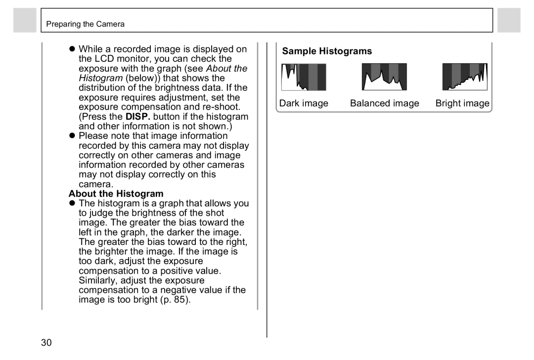 Canon A95 manual About the Histogram, Sample Histograms, Dark image Balanced image Bright image 