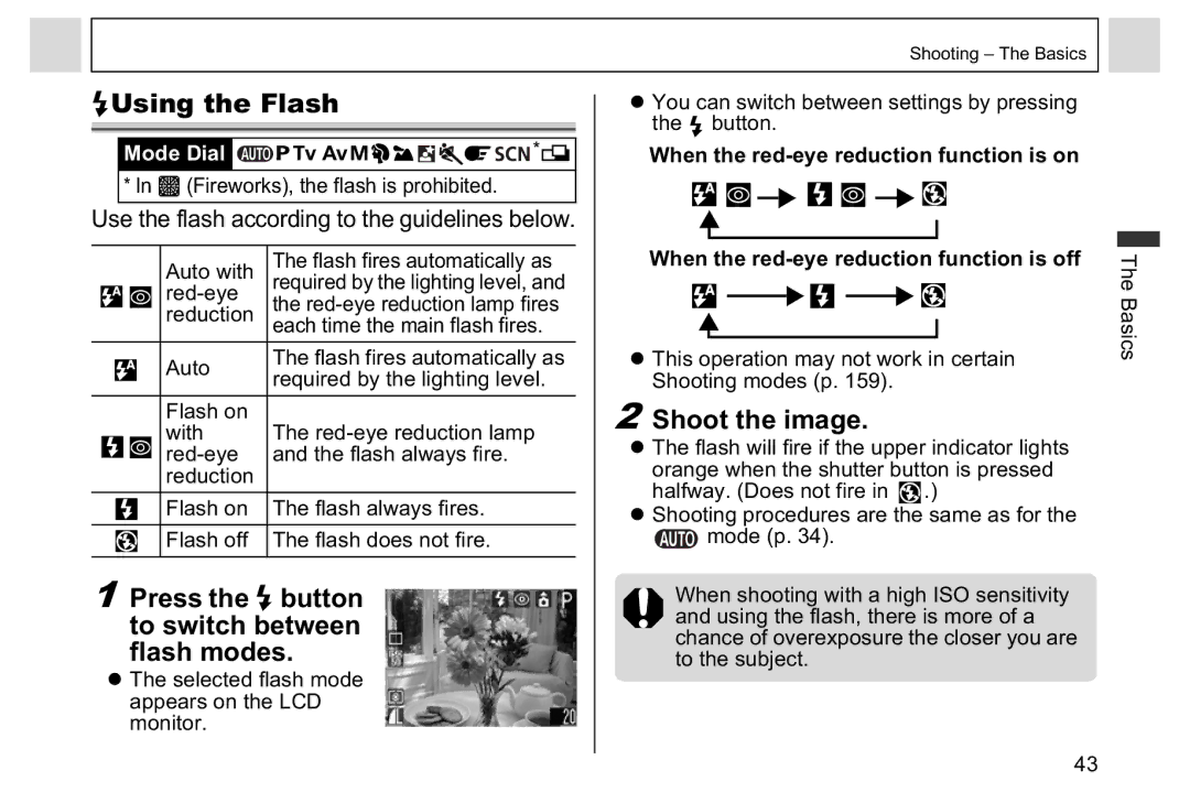 Canon A95 manual Using the Flash, Press the button to switch between Flash modes, Shoot the image 