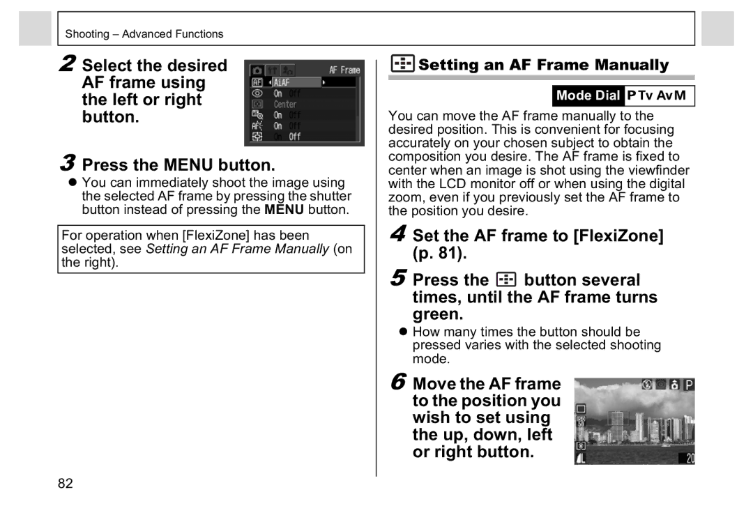 Canon A95 manual Setting an AF Frame Manually 