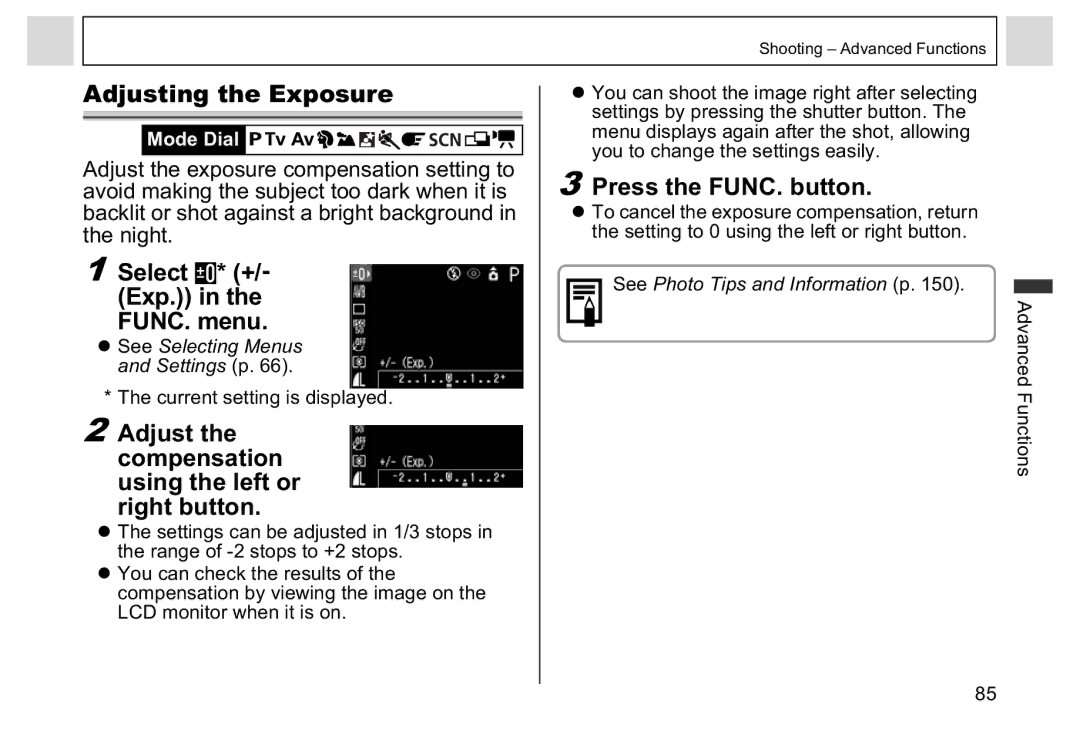 Canon A95 Adjusting the Exposure, Select * +/- Exp. FUNC. menu, Adjust the compensation using the left or Right button 