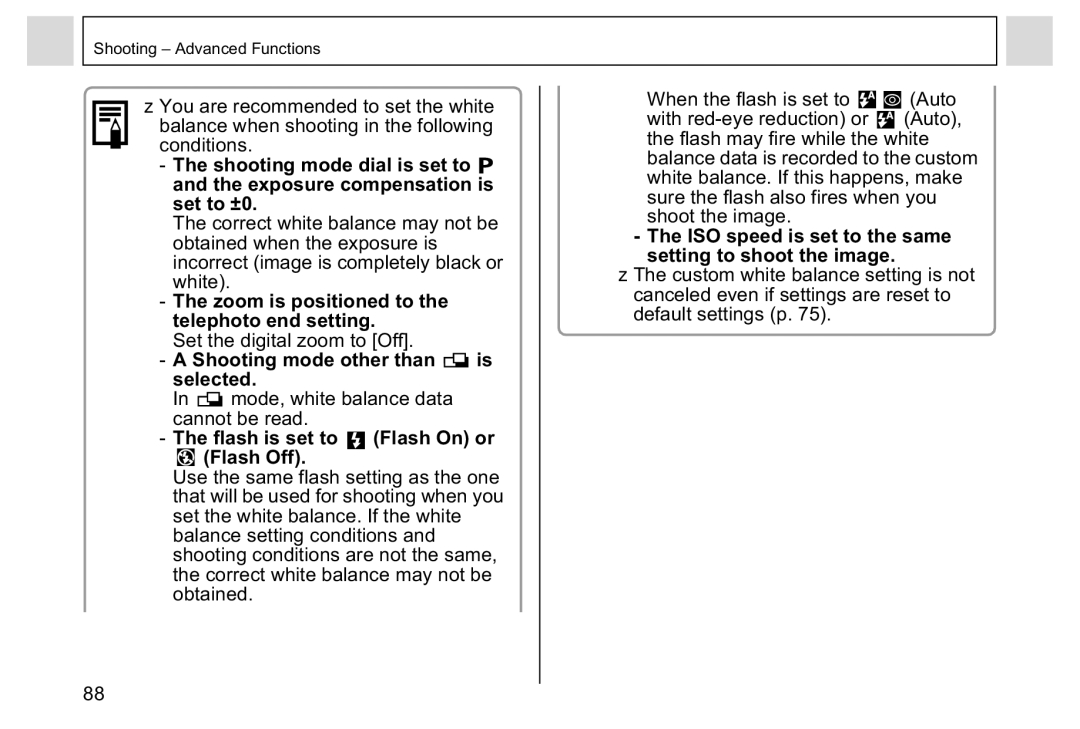 Canon A95 manual Zoom is positioned to the telephoto end setting, Set the digital zoom to Off 