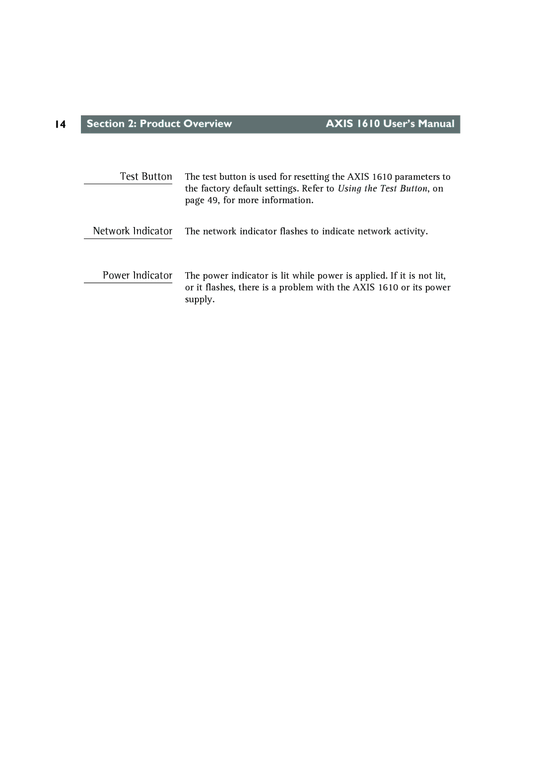 Canon AXIS 1610 user manual Product Overview Axis 1610 User’s Manual 